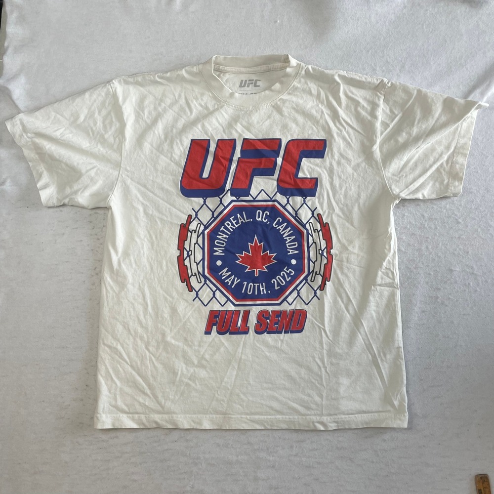 UFC Full Send T-Shirt XL White Montreal Canada May 10th 2025 Graphic Tee Cotton